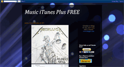 Desktop Screenshot of musicitunesplusfree.blogspot.com