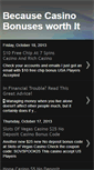 Mobile Screenshot of becausecasinobonusesworthit.blogspot.com