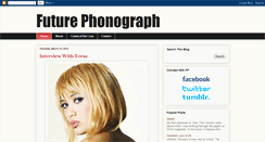 Desktop Screenshot of futurephonograph.blogspot.com