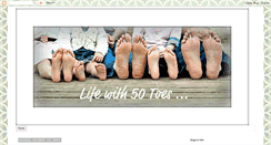 Desktop Screenshot of lifewith50toes.blogspot.com