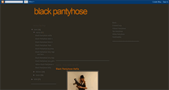 Desktop Screenshot of blackpantyhoseblog.blogspot.com