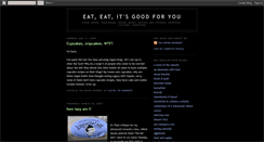 Desktop Screenshot of eateatitsgood4you.blogspot.com