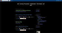 Desktop Screenshot of mygirlfriendthrowsthingsatme.blogspot.com