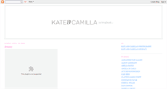 Desktop Screenshot of kateandcamilla.blogspot.com