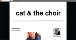 Desktop Screenshot of catandthechoir.blogspot.com