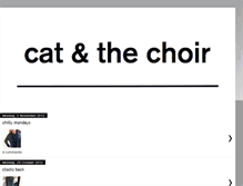 Tablet Screenshot of catandthechoir.blogspot.com