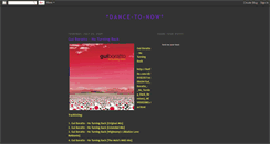 Desktop Screenshot of dance-to-now.blogspot.com