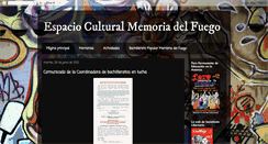 Desktop Screenshot of espacioculturalmemoriadelfuego.blogspot.com