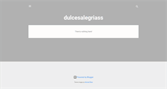 Desktop Screenshot of dulcesalegriass.blogspot.com