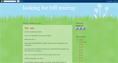 Desktop Screenshot of lookingforbillmurray.blogspot.com