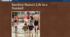 Desktop Screenshot of barefootmamaslifeinanutshell.blogspot.com