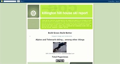 Desktop Screenshot of killingtonhillhouseskireport.blogspot.com