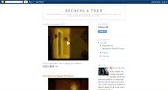 Desktop Screenshot of becauseandthen.blogspot.com