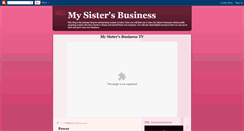 Desktop Screenshot of mysistersbusiness.blogspot.com