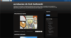 Desktop Screenshot of kickbuttowski.blogspot.com