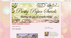 Desktop Screenshot of prettypaperswirls.blogspot.com