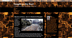 Desktop Screenshot of caughtontherun.blogspot.com