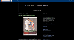 Desktop Screenshot of bignosestrikesagain.blogspot.com