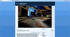 Desktop Screenshot of bigproducer.blogspot.com