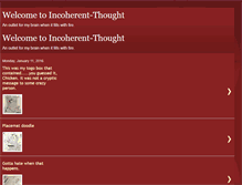 Tablet Screenshot of incoherent-thought.blogspot.com
