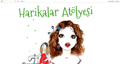 Desktop Screenshot of harikalaratolyesi.blogspot.com