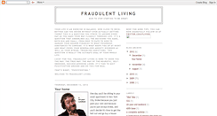 Desktop Screenshot of fraudulentliving.blogspot.com