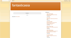 Desktop Screenshot of fantasticasia.blogspot.com