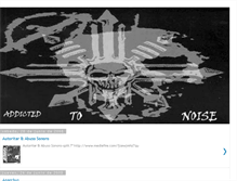 Tablet Screenshot of addictedtonoise.blogspot.com