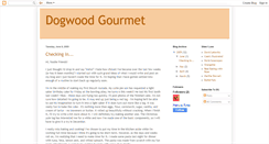 Desktop Screenshot of dogwoodgourmet.blogspot.com