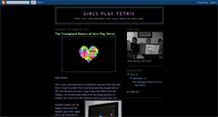 Desktop Screenshot of girlsplaytetris.blogspot.com