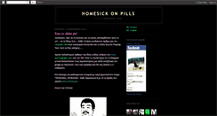 Desktop Screenshot of homesickonpills.blogspot.com