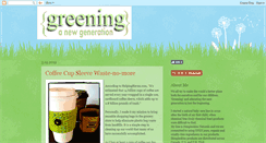 Desktop Screenshot of greeninganewgeneration.blogspot.com