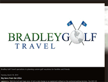 Tablet Screenshot of bradleygolftravel.blogspot.com