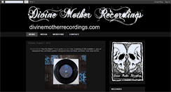 Desktop Screenshot of divinemotherrecordings.blogspot.com