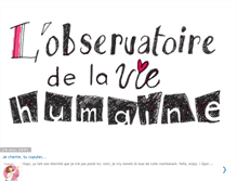 Tablet Screenshot of lobservatoiredelaviehumaine.blogspot.com