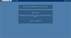 Desktop Screenshot of angieharmonsexscene.blogspot.com