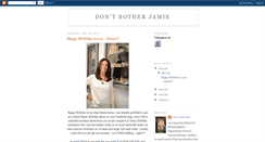 Desktop Screenshot of dontbotherjamie.blogspot.com