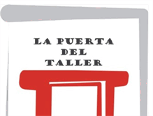 Tablet Screenshot of lapuertadeltaller.blogspot.com