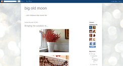 Desktop Screenshot of bigoldmoon.blogspot.com