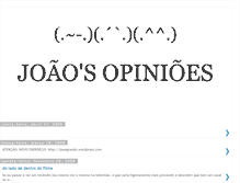 Tablet Screenshot of joaosopinioes.blogspot.com