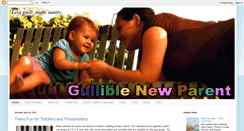 Desktop Screenshot of gulliblenewparent.blogspot.com