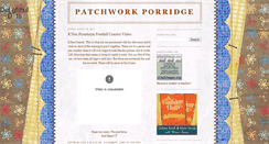 Desktop Screenshot of patchworkporridge.blogspot.com