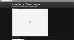 Desktop Screenshot of cienciayvideojuegos.blogspot.com