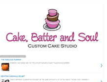 Tablet Screenshot of cakebatterandsoul.blogspot.com