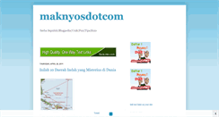 Desktop Screenshot of maknyosdotcom.blogspot.com