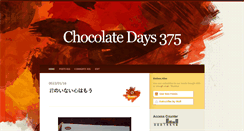 Desktop Screenshot of chocolate-days375.blogspot.com