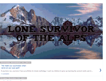 Tablet Screenshot of lonesurvivorofthealps.blogspot.com