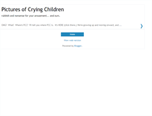 Tablet Screenshot of picturesofcryingchildren.blogspot.com