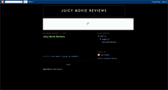 Desktop Screenshot of juicymoviereviews.blogspot.com
