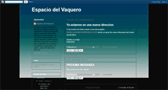 Desktop Screenshot of espaciodelvaquero.blogspot.com